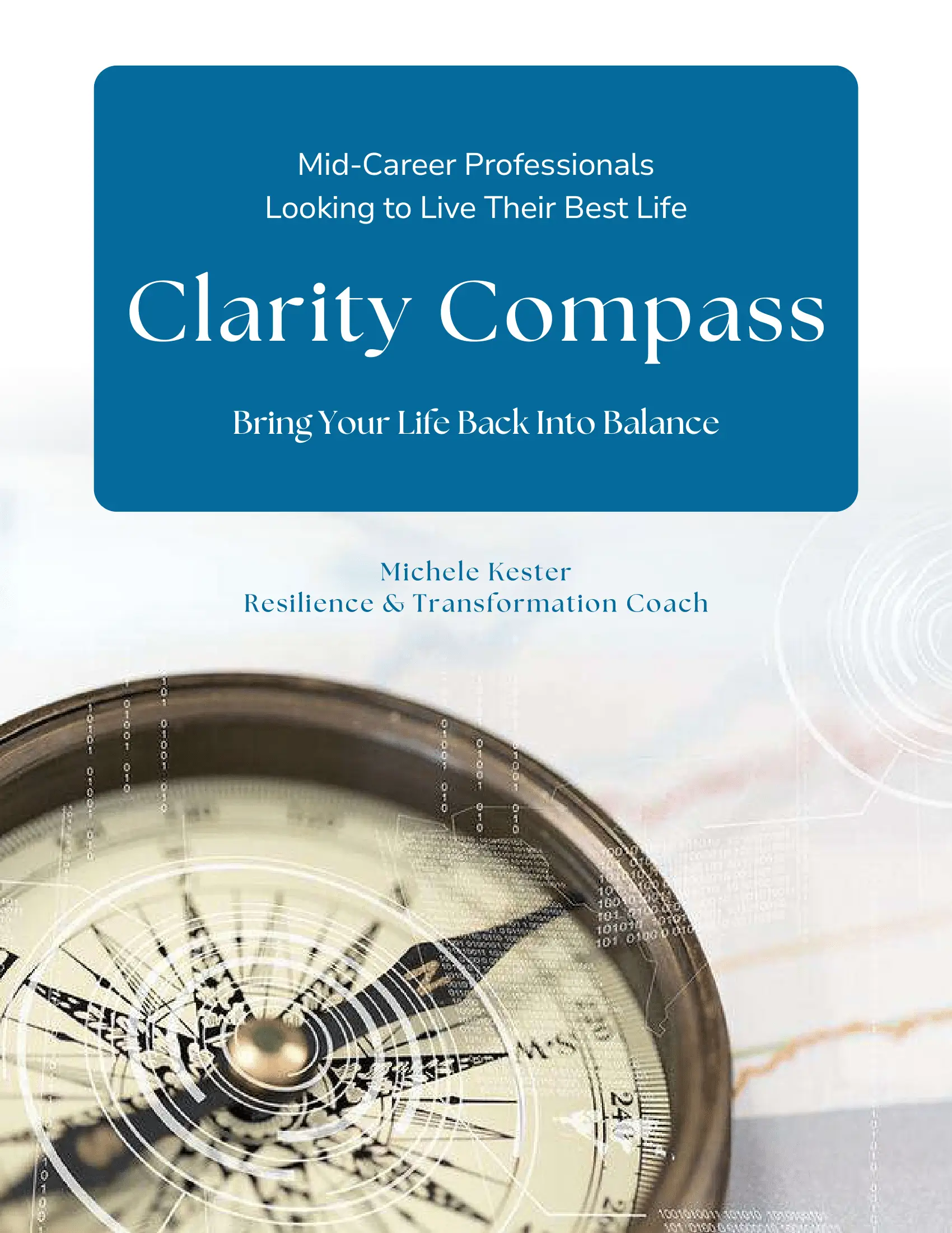 Clarity Compass by Michele Kester
